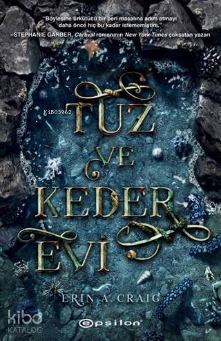 Tuz ve Keder Evi