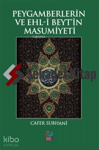 Peygamberlerin ve Ehl i Beyt in Masumiyeti