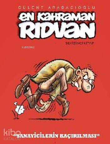 En Kahraman Rıdvan 10 Şeytan Rıdvan a Karşı
