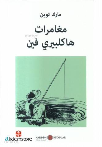 Hucleberry Finn in Maceraları Çocuk Klasikleri Serisi 2