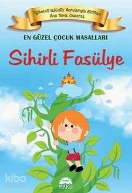 Sihirli Fasülye En Güzel Çocuk Masalları