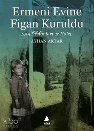 Ermeni Evine Figan Kuruldu
