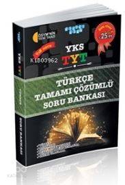 YKS TYT Türkçe Tamamı Çözümlü Soru Bankası