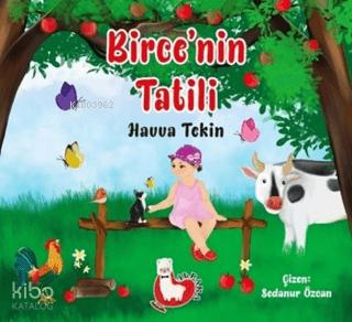 Birce nin Tatili