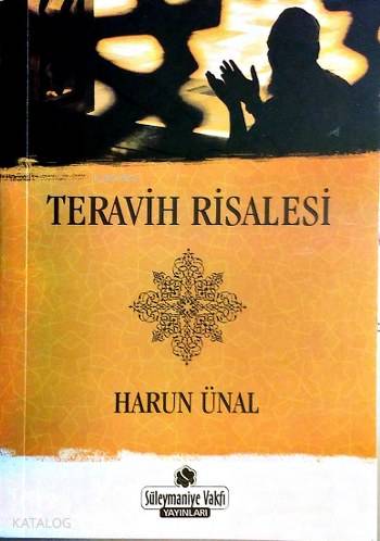 Teravih Risalesi Harun Ünal