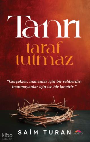 Tanrı Taraf Tutmaz