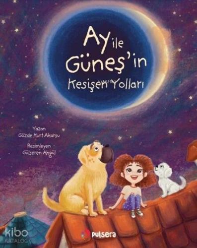 Ay ile Güneş in Kesişen Yolları