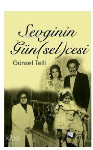 Sevginin Gün sel cesi
