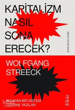Kapitalizm Nasıl Sona Erecek