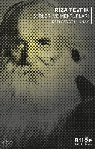 Rıza Tevfik Şiirleri ve Mektupları