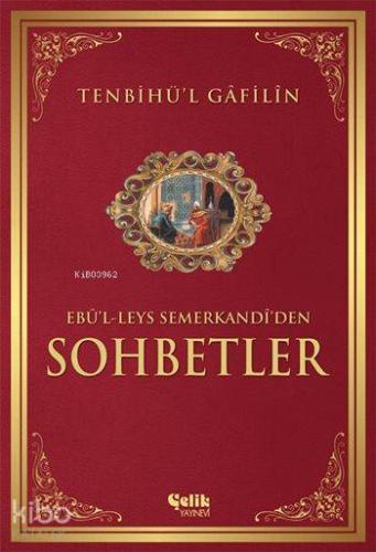 Sohbetler Tenbihü l Gafilin