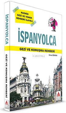 İspanyolca Gezi ve Konuşma Rehberi