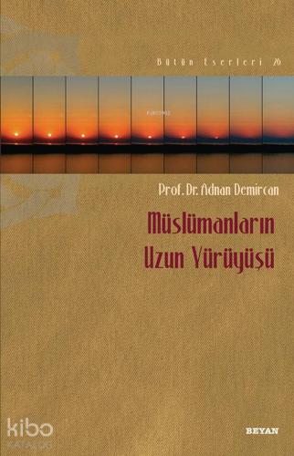 Müslümanların Uzun Yürüyüşü