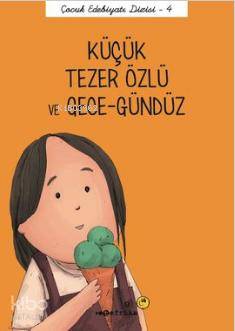 Küçük Tezer Özlü ve Gece Gündüz
