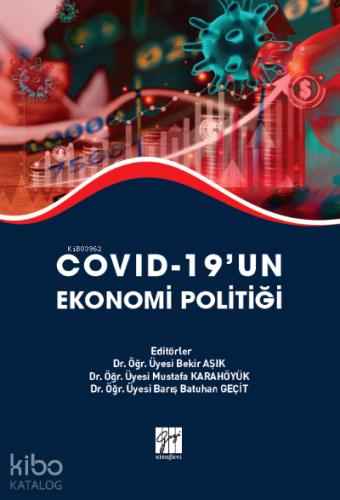 Covid 19 un Ekonomi Politiği