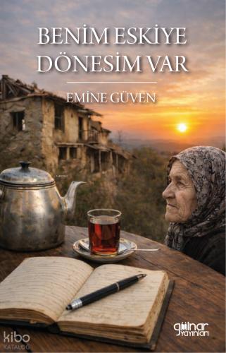 Benim Eskiye Dönesim Var