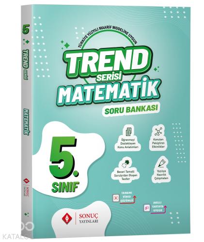 5 SINIF TREND SERİSİ MATEMATİK S B SONUÇ