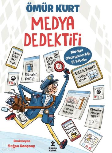 Medya Dedektifi Medya Okuryazarlığı El Kitabı