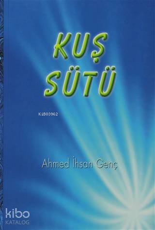 Kuş Sütü 2
