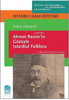 Ahmet Rasim in Gözüyle İstanbul Folkloru