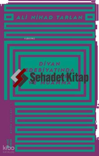 Divan Edebiyatında Tevhidler ve Muamma