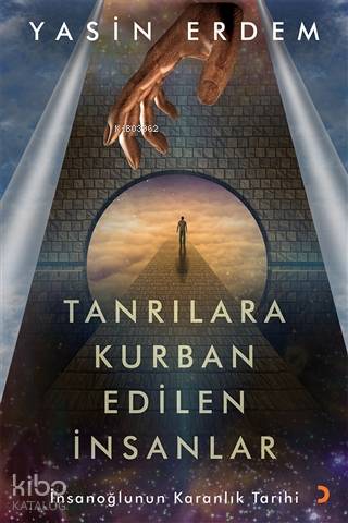 Tanrılara Kurban Edilen İnsanlar