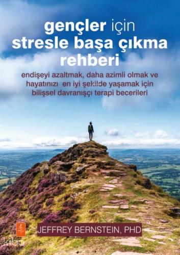 Gençler İçin Stresle Başa Çıkma Rehberi The Stress Survival Guide For Teens