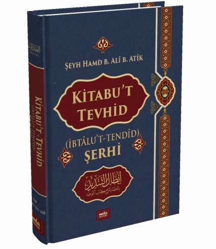 Kitabu t Tevhid İbtalu t Tendid Şerhi