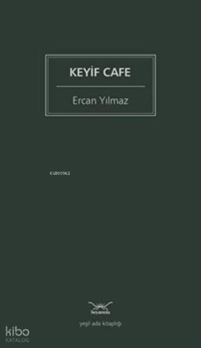 Keyif Cafe