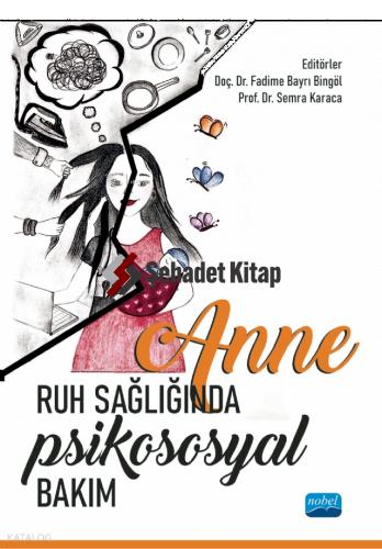 Anne Ruh Sağlığında Psikososyal Bakım