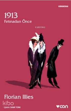 1913 Fırtından Önce