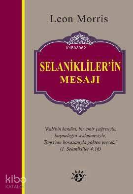 Selanikliler in Mesajı