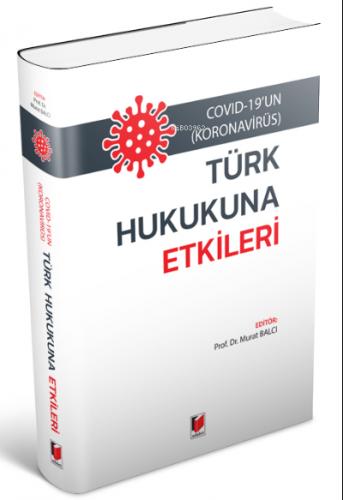 Türk Hukukuna Etkileri