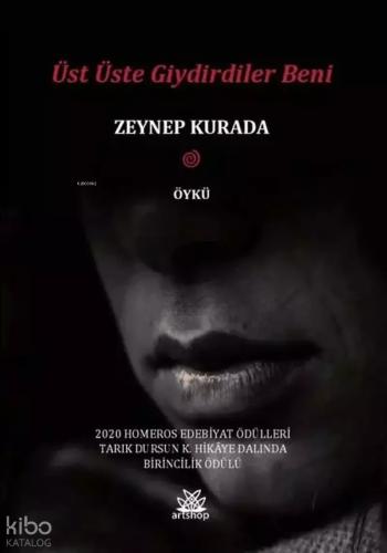 Üst Üste Giydirdiler Beni