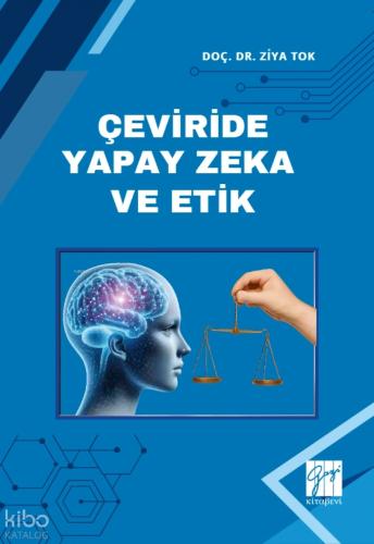 Çeviride Yapay Zeka ve Etik
