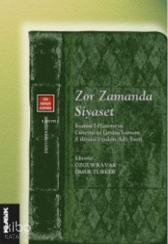Zor Zamanda Siyaset
