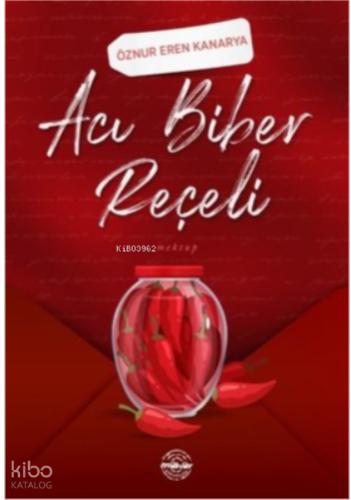 Acı Biber Reçeli