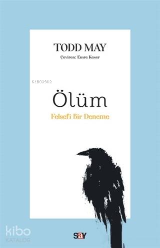 Ölüm Felsefi Bir Deneme