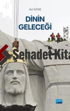 Dinin Geleceği