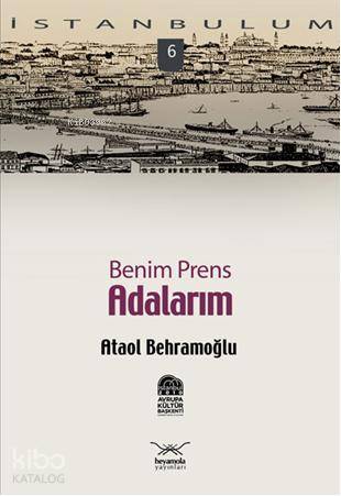 Benim Prens Adalarım