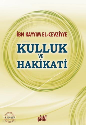 Kulluk ve Hakikati El Ubudiyye
