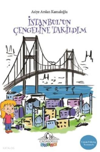 İstanbul un Çengeline Takıldım