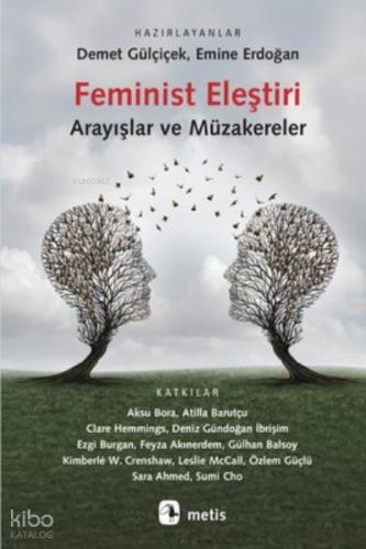 Feminist Eleştiri Arayışlar ve Müzakereler