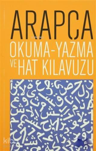 Arapça Okuma Yazma ve Hat Kılavuzu