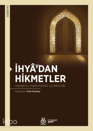 İhya dan Hikmetler