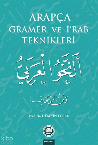 Arapça Gramer ve İ Rab Teknikleri