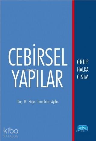 Cebirsel Yapılar