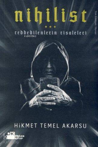 Nihilist Reddedilenlerin Risaleleri