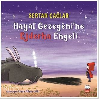 Hayal Gezegeni ne Ejderha Engeli