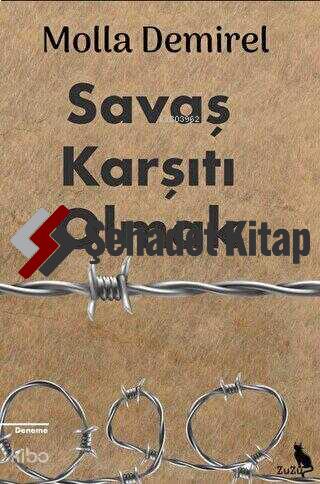 Savaş Karşıtı Olmak